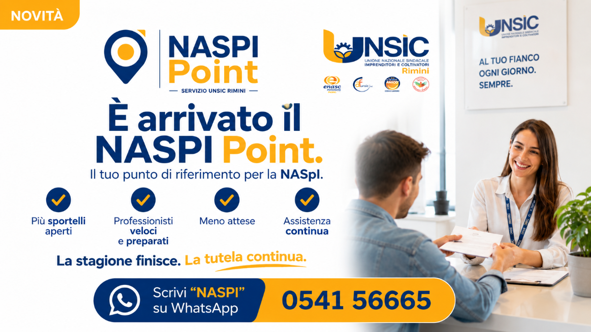 È arrivato NASpI Point di UNSIC Rimini: più sportelli, meno attese e assistenza continua per la tua domanda NASpI | UNSIC Rimini Riccione Cattolica Bellaria Cesenatico Cesena | Patronato e CAF Imprese Privati