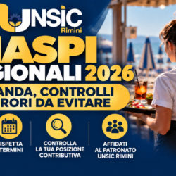 NASpI stagionali 2026: scopri cosa controllare prima della domanda, quali errori evitare e come UNSIC Rimini può assisterti. | UNSIC Rimini Riccione Cattolica Bellaria Cesenatico Cesena | Patronato e CAF Imprese Privati