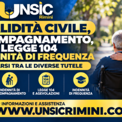 Invalidità civile, accompagnamento, Legge 104 e indennità di frequenza: UNSIC Rimini ti aiuta a orientarti tra domande e tutele. | UNSIC Rimini Riccione Cattolica Bellaria Cesenatico Cesena | Patronato e CAF Imprese Privati